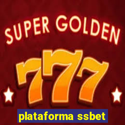 plataforma ssbet